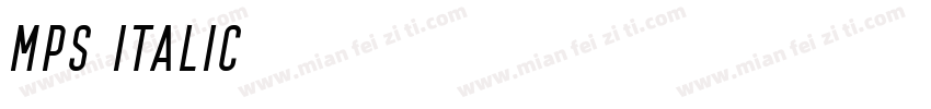 MPS Italic字体转换